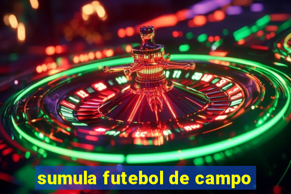 sumula futebol de campo